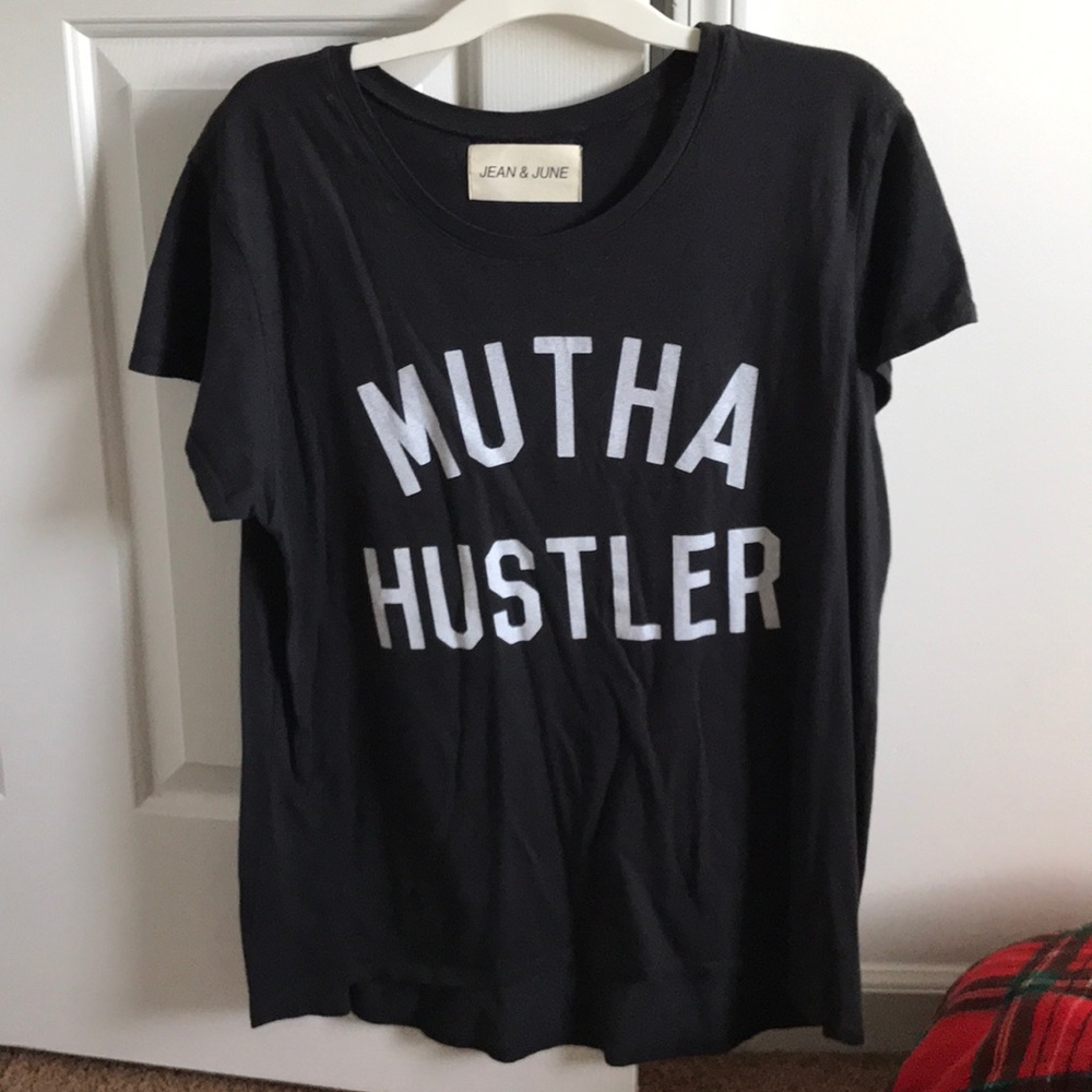 Mutha Hustler Tee